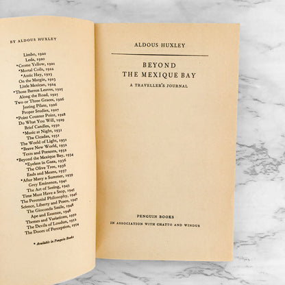 Beyond the Mexique Bay by Aldous Huxley [FIRST PAPERBACK PRINTING] 1955 / PENGUIN U.K.