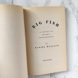 Big Fish by Daniel Wallace [TRADE PAPERBACK] 1998 - Bookshop Apocalypse