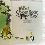 The Big Golden Book of Fairy Tales by Lornie Leete-Hodge [FIRST EDITION] 1981