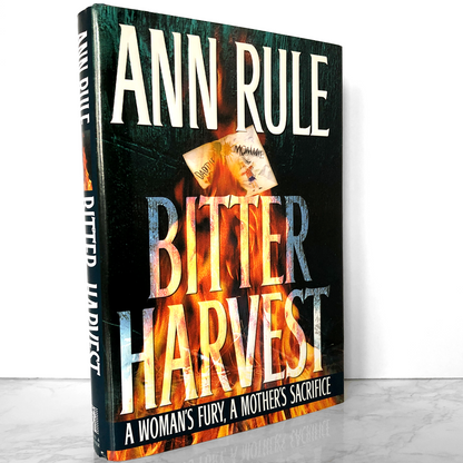 Bitter Harvest by Ann Rule [FIRST EDITION / FIRST PRINTING]