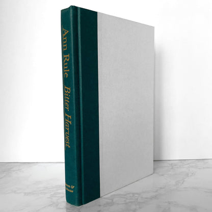 Bitter Harvest by Ann Rule [FIRST EDITION / FIRST PRINTING]