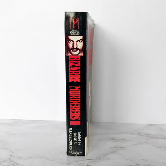 Bizarre Murderers II by Rose G. Mandelsberg [FIRST PRINTING / 1993]