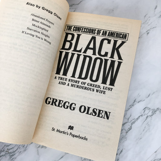 The Confessions of an American Black Widow: A True Story of Greed, Lust & A Murderous Wife by Gregg Olsen - Bookshop Apocalypse