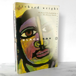 Black Boy by Richard Wright [TRADE PAPERBACK / 1998]