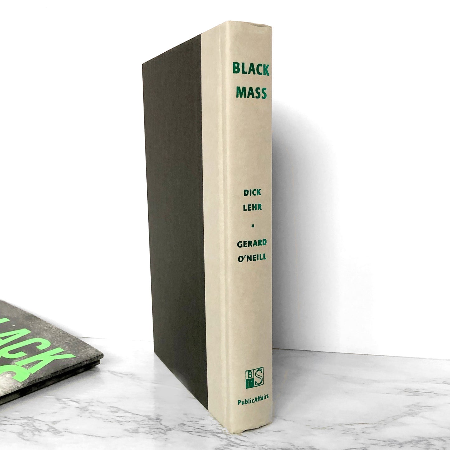 Black Mass: The Irish Mob, the Boston FBI & a Devil's Deal by Dick Lehr & Gerard O'Neill [FIRST EDITION]