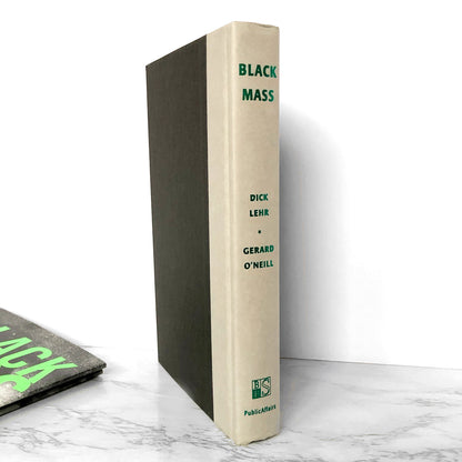 Black Mass: The Irish Mob, the Boston FBI & a Devil's Deal by Dick Lehr & Gerard O'Neill [FIRST EDITION]
