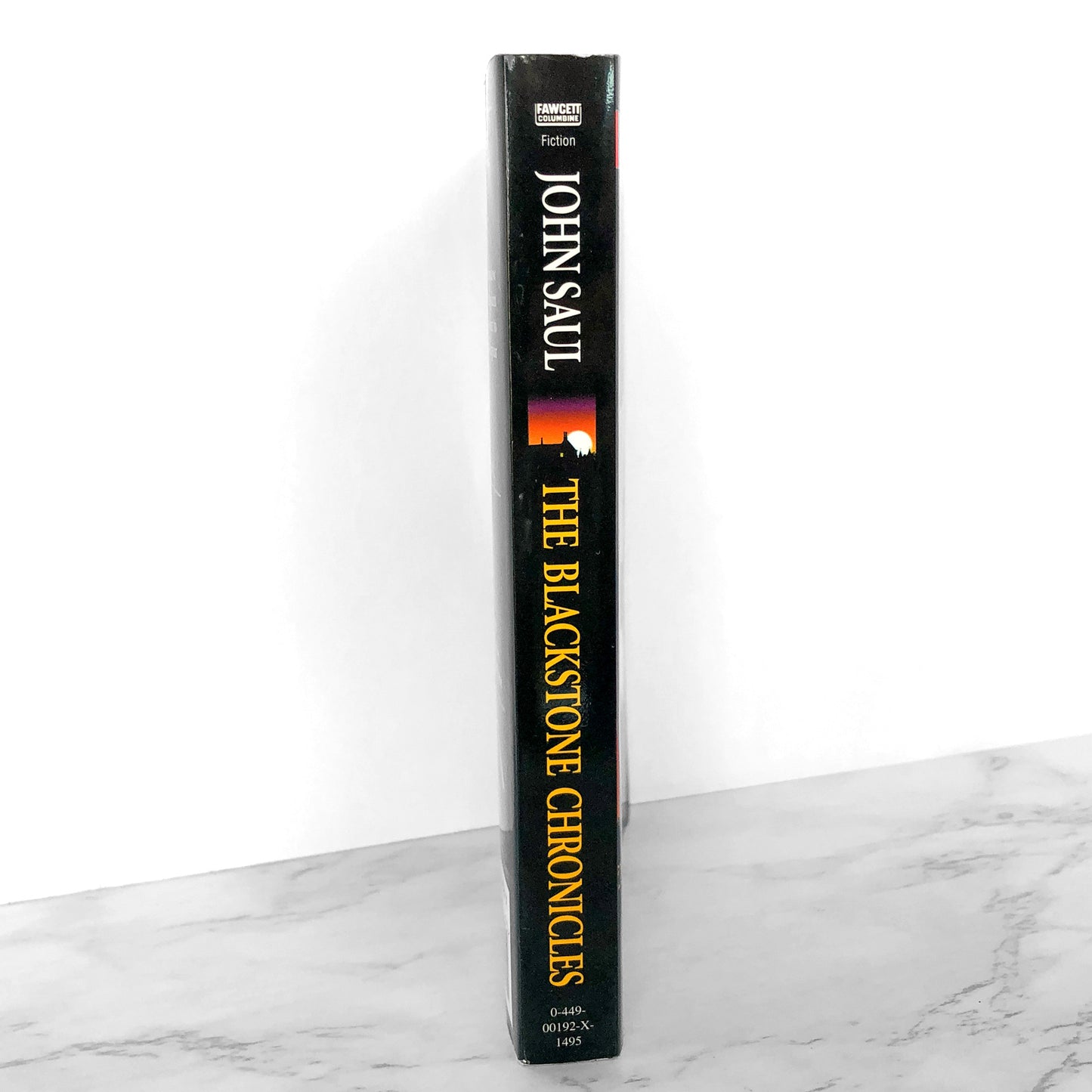 The Blackstone Chronicles: The Complete Serial Novel by John Saul [1998 TRADE PAPERBACK]