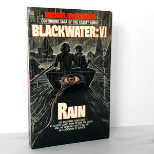 Blackwater VI: Rain by Michael McDowell [FIRST PRINTING / 1983]