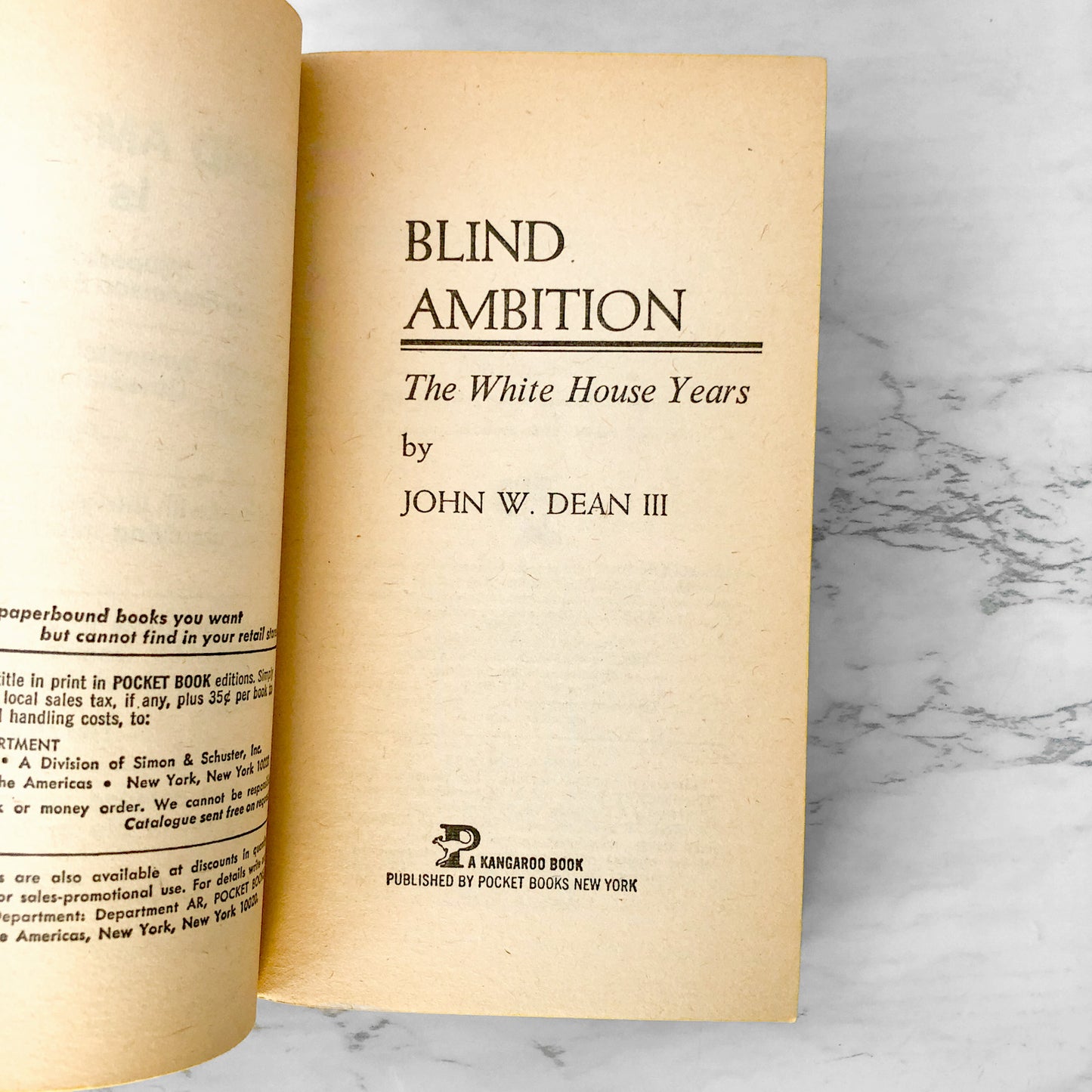 Blind Ambition: The White House Years by John Dean [FIRST PAPERBACK PRINTING / 1977]