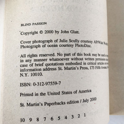 Blind Passion: A True Story of Seduction, Obsession & Murder by John Glatt [FIRST PRINTING]