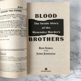 Blood Brothers: The Story of the Menendez Murders by Ron Soble & John Johnson [FIRST EDITION PAPERBACK / 1994] - Bookshop Apocalypse