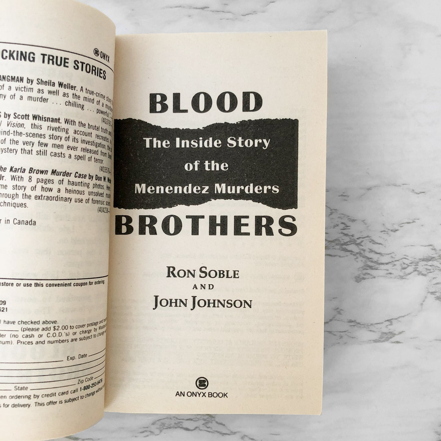 Blood Brothers: The Inside Story of the Menendez Murders by Ron Soble & John Johnson [FIRST PRINTING / 1994]