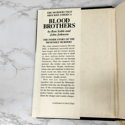 Blood Brothers: The Inside Story of the Menendez Murders by Ron Soble & John Johnson [FIRST EDITION HARDCOVER] 1994