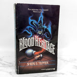 Blood Heritage by Sheri S. Tepper [FIRST PAPERBACK PRINTING] 1986 • TOR Horror