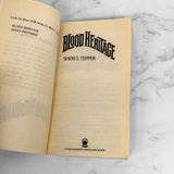 Blood Heritage by Sheri S. Tepper [FIRST PAPERBACK PRINTING] 1986 • TOR Horror