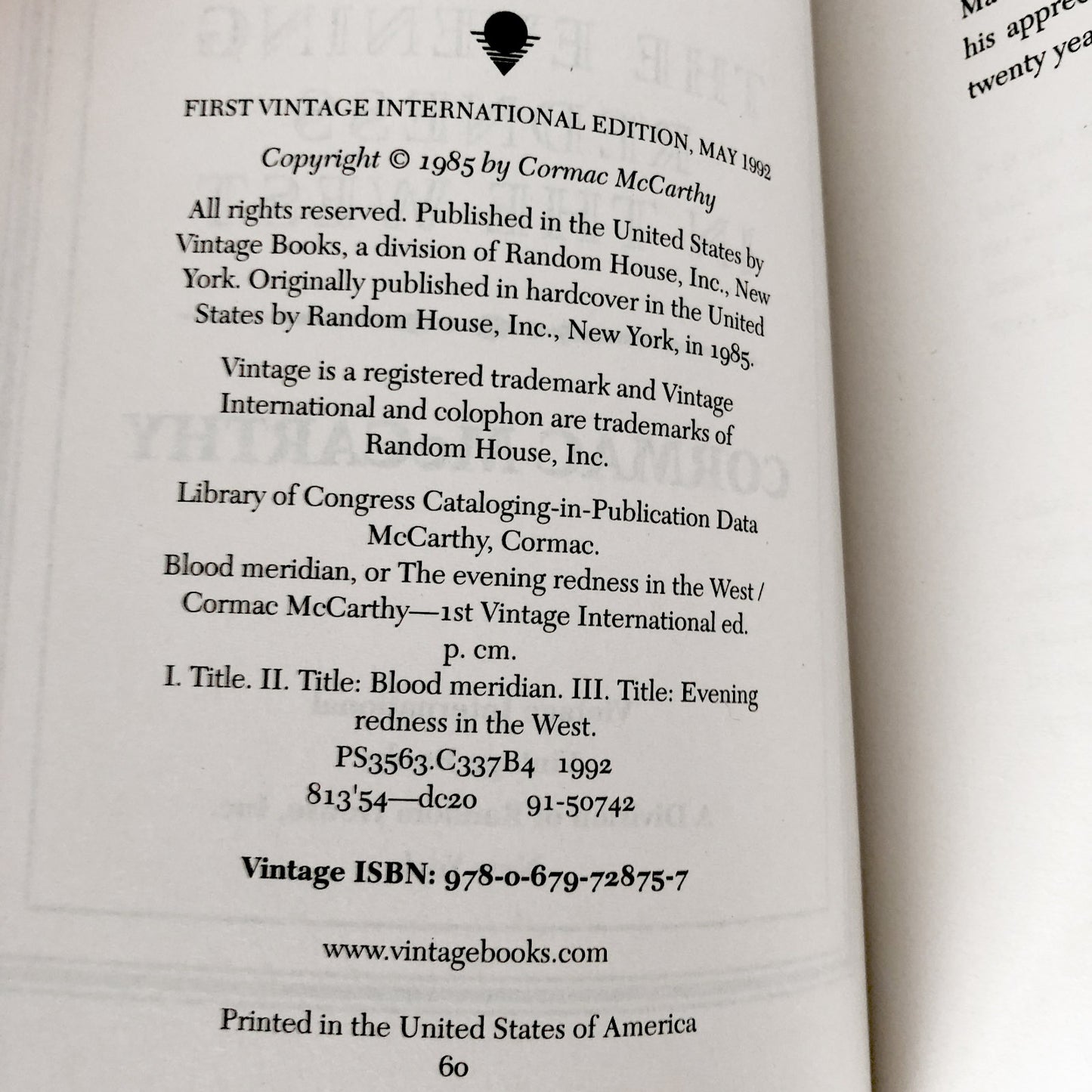 Blood Meridian or the Evening Redness in the West by Cormac McCarthy [TRADE PAPERBACK] 2010