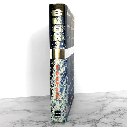 BLOW: How a Small-Town Boy Made $100 Million with the Medellín Cocaine Cartel & Lost It All by Bruce Porter [FIRST EDITION / FIRST PRINTING] 1993