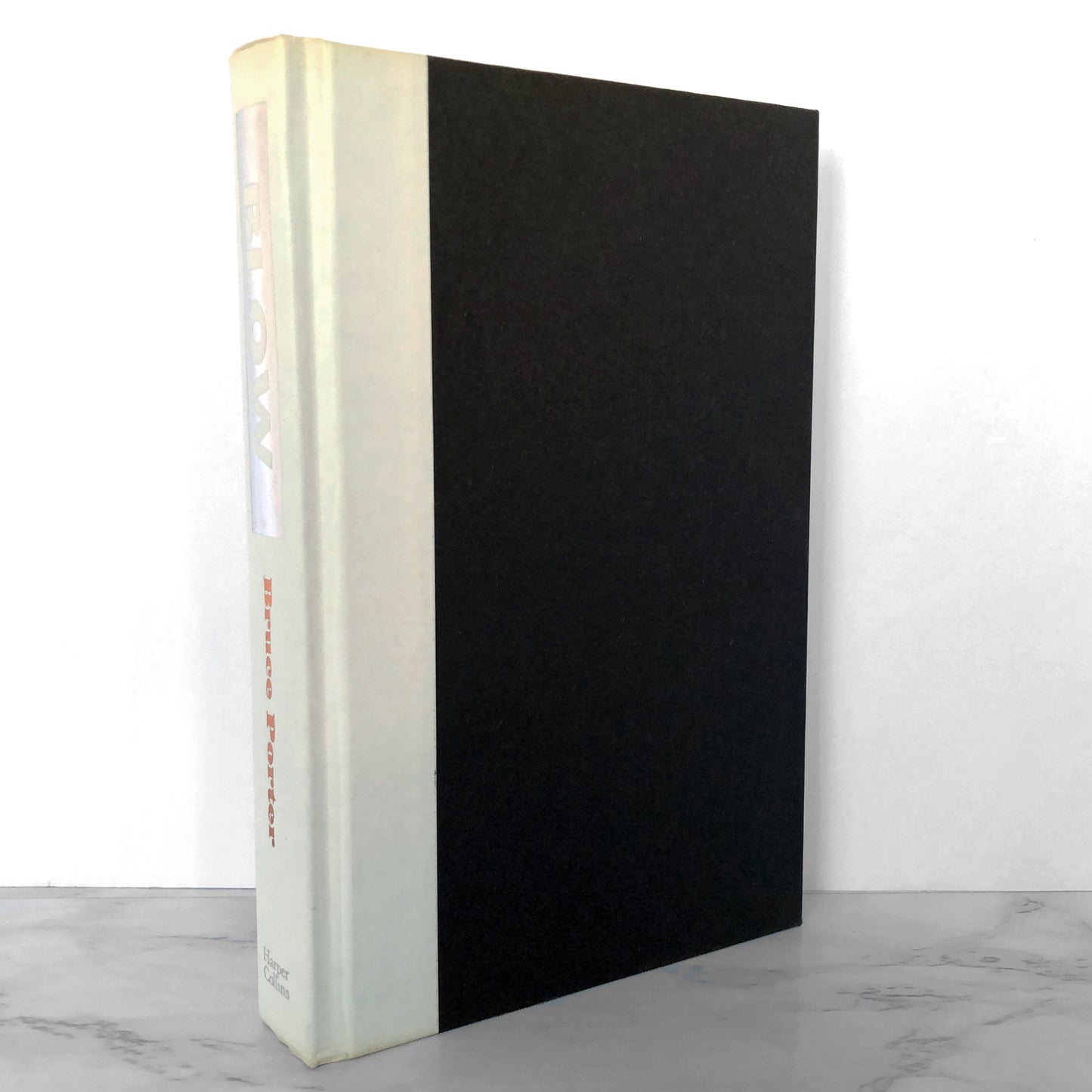 BLOW: How a Small-Town Boy Made $100 Million with the Medellín Cocaine Cartel & Lost It All by Bruce Porter [FIRST EDITION / FIRST PRINTING] 1993