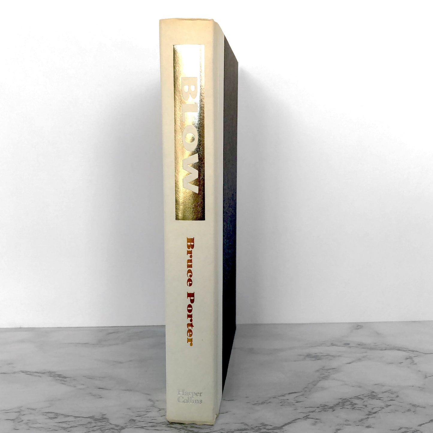 BLOW: How a Small-Town Boy Made $100 Million with the Medellín Cocaine Cartel & Lost It All by Bruce Porter [FIRST EDITION / FIRST PRINTING] 1993