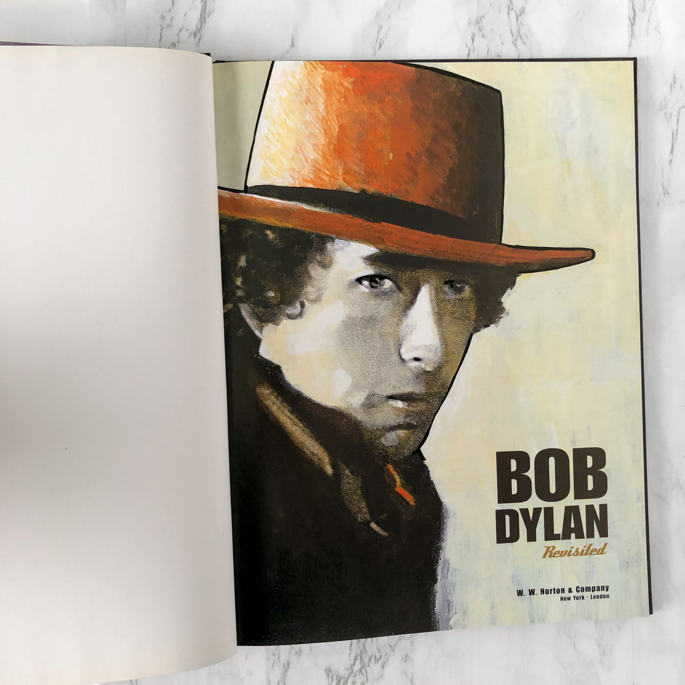 Bob Dylan Revisited: 13 Graphic Interpretations of Bob Dylan's Songs [FIRST EDITION • FIRST PRINTING] 2009