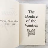 The Bonfire of the Vanities by Tom Wolfe [FIRST BOOK CLUB EDITION / 1987]