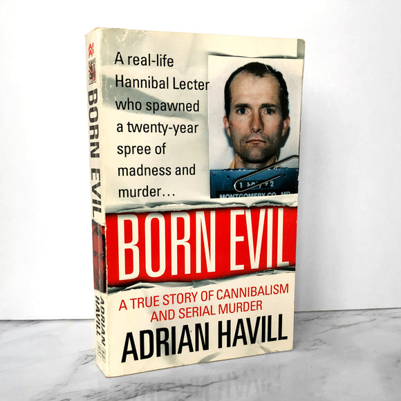 Born Evil: A True Story Of Cannibalism & Serial Murder by Adrian Havill - Bookshop Apocalypse