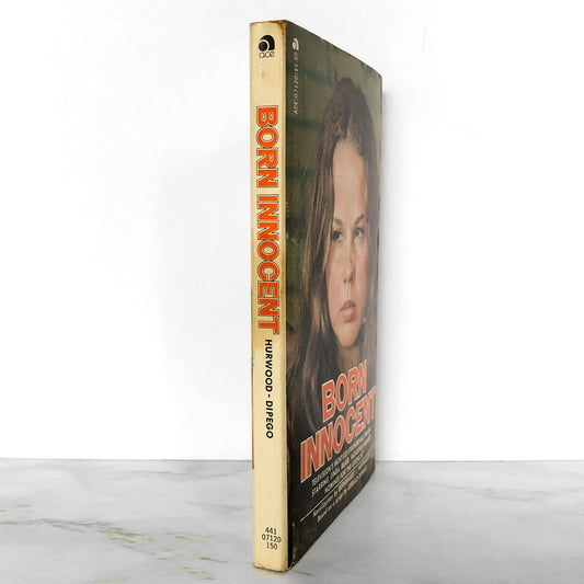 Born Innocent by Bernhardt J. Hurwood [MOVIE TIE-IN PAPERBACK / 1975]