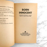 Born Innocent by Bernhardt J. Hurwood [MOVIE TIE-IN PAPERBACK / 1975]