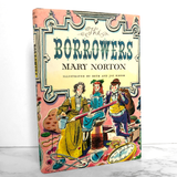 The Borrowers by Mary Norton [FIRST EDITION] 22nd Print • 1981