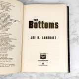 The Bottoms by Joe R. Lansdale [FIRST EDITION / FIRST PRINTING] 2000