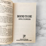Bound To Die: The Shocking True Story of Bobby Joe Long, America's Most Savage Serial Killer by Anna Flowers [FIRST EDITION] 1995