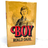 Boy: Tales of Childhood by Roald Dahl [FIRST EDITION]