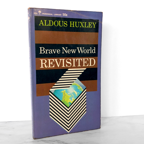 Brave New World Revisited by Aldous Huxley [1965 PAPERBACK]