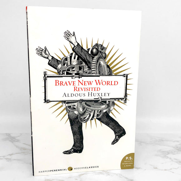Brave New World Revisited by Aldous Huxley [2000 TRADE PAPERBACK] Perennial