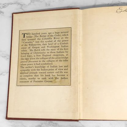 The Bridge of the Gods: A Romance of Indian Oregon by Frederic Homer Balch [1920 HARDCOVER]
