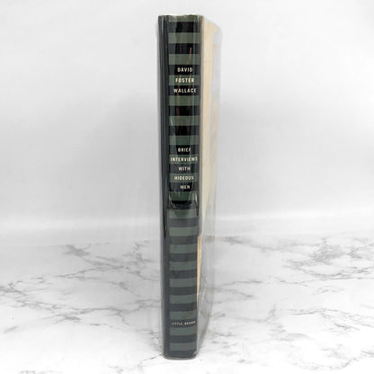 Brief Interviews with Hideous Men by David Foster Wallace [FIRST EDITION • FIRST PRINTING] 1999