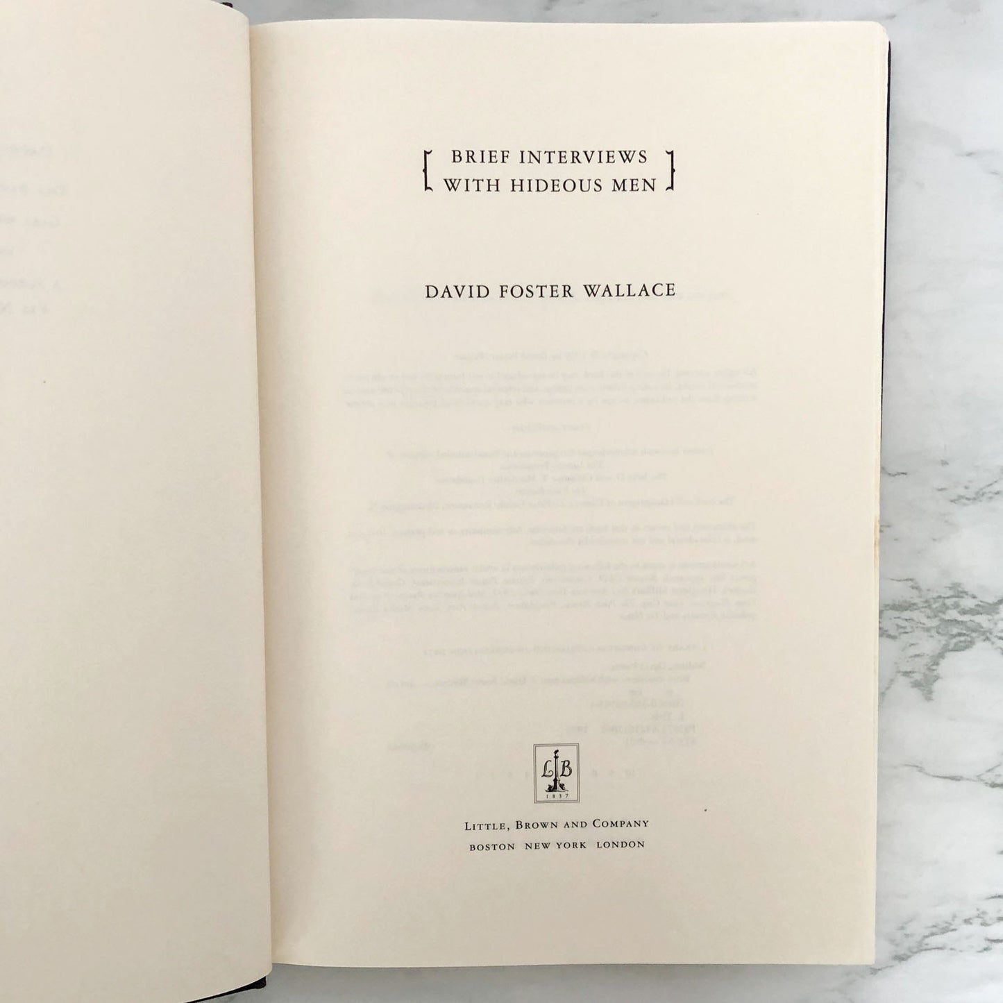 Brief Interviews with Hideous Men by David Foster Wallace [FIRST EDITION • FIRST PRINTING] 1999