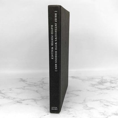 Brief Interviews with Hideous Men by David Foster Wallace [FIRST EDITION • FIRST PRINTING] 1999