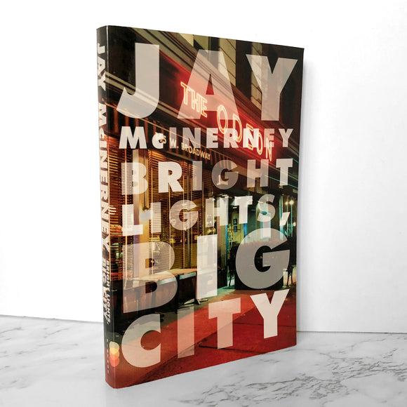 Bright Lights Big City by Jac McInerney [TRADE PAPERBACK / 2009] - Bookshop Apocalypse