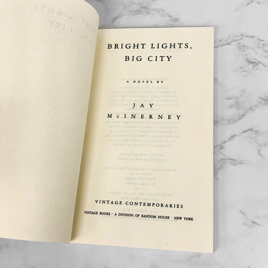 Bright Lights Big City by Jay McInerney [FIRST EDITION] 1984 • Vintage Contemporaries