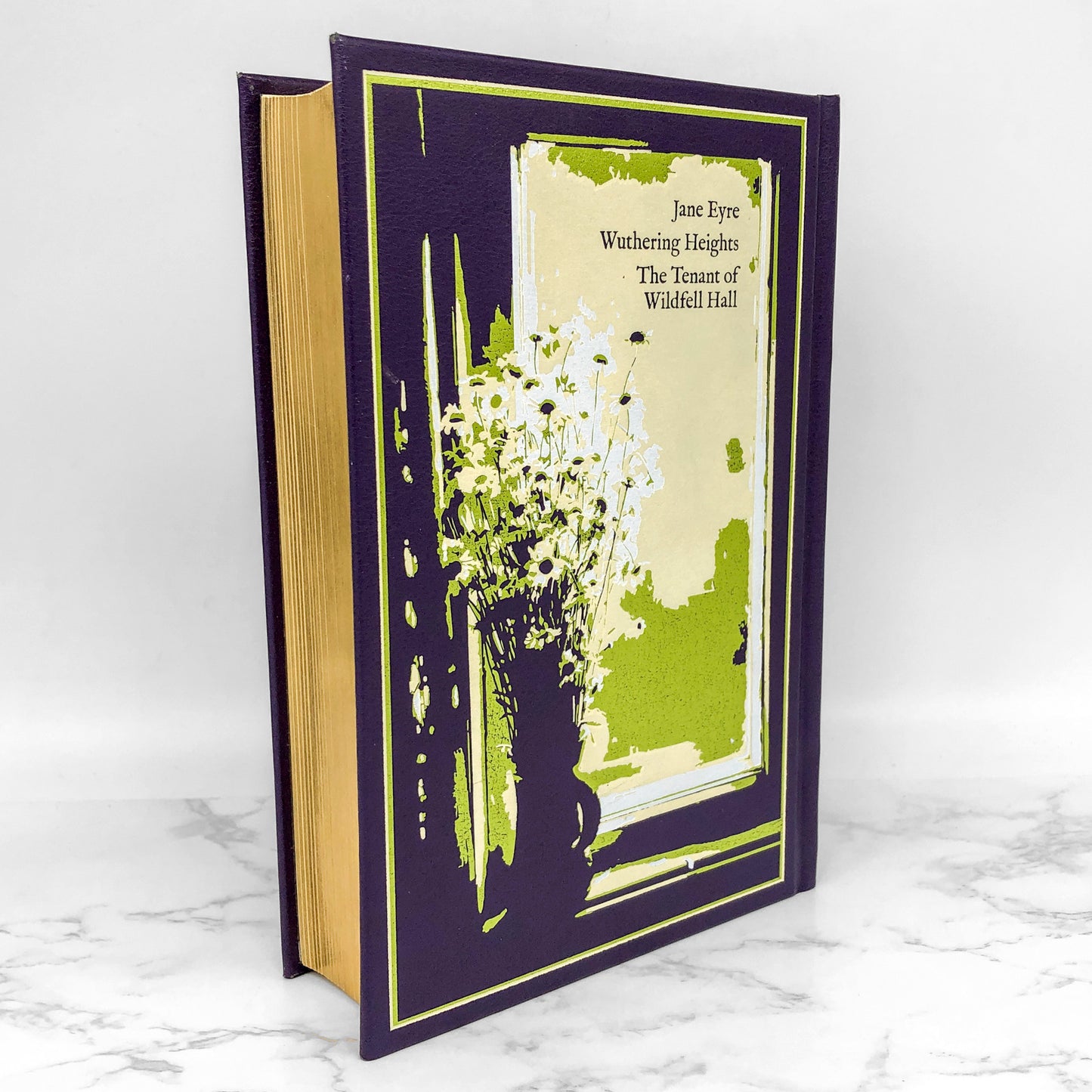 Selected Works of the Bronte Sisters: Jane Eyre, Wuthering Heights & The Tenant of Wildfell Hall [LEATHER-BOUND HARDCOVER]