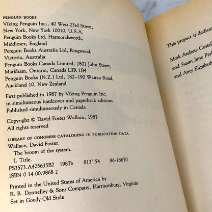 The Broom of the System by David Foster Wallace [FIRST EDITION / 1987] Trade Paperback