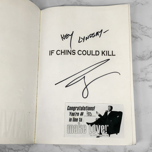 If Chins Could Kill: Confessions of a B Movie Actor by Bruce Campbell SIGNED! [TRADE PAPERBACK]