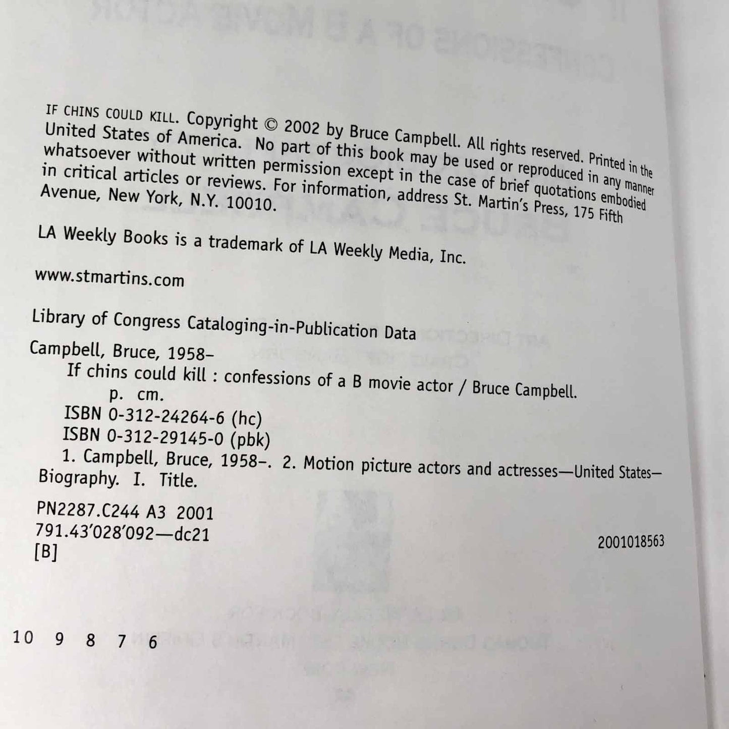 If Chins Could Kill: Confessions of a B Movie Actor by Bruce Campbell SIGNED! [TRADE PAPERBACK]