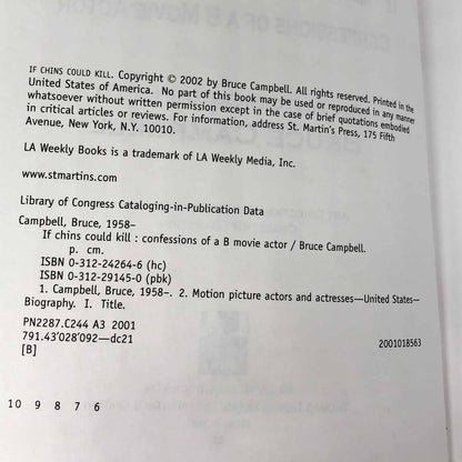 If Chins Could Kill: Confessions of a B Movie Actor by Bruce Campbell SIGNED! [TRADE PAPERBACK]