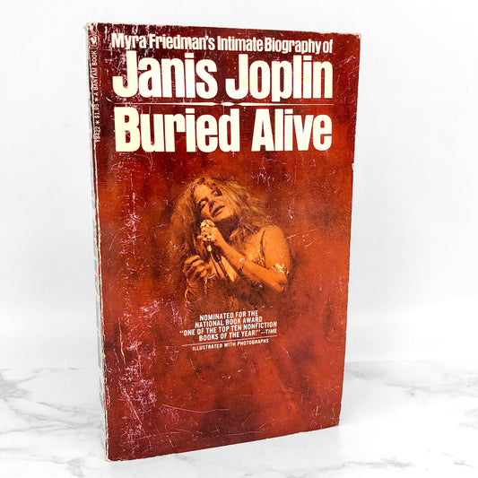 Buried Alive: The Biography of Janis Joplin by Myra Friedman [1974 PAPERBACK]