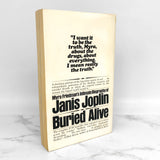 Buried Alive: The Biography of Janis Joplin by Myra Friedman [1974 PAPERBACK]