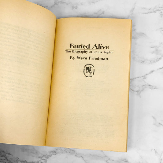 Buried Alive: The Biography of Janis Joplin by Myra Friedman [1974 PAPERBACK]