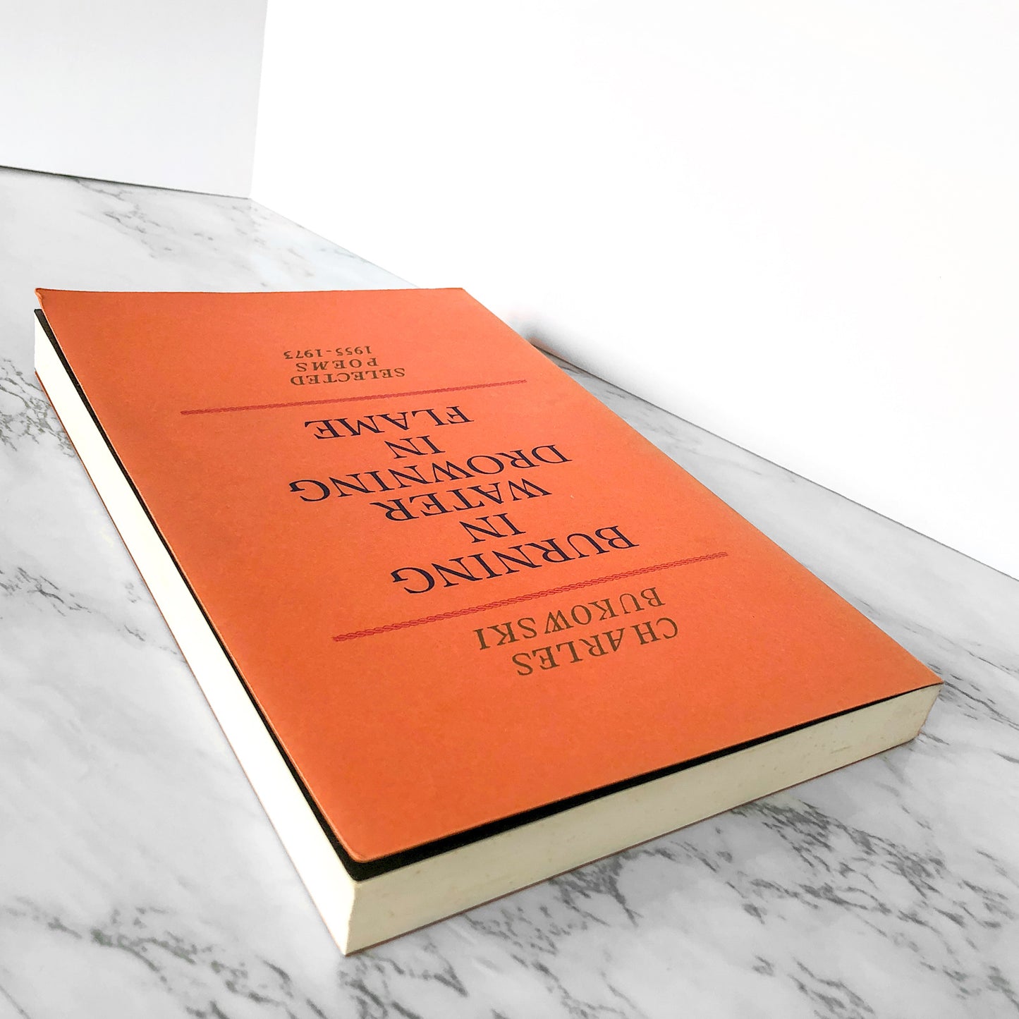 Burning in Water, Drowning in Flame by Charles Bukowski [FIRST EDITION / BLACK SPARROW PRESS]