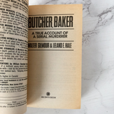 Butcher Baker: A True Account of Serial Murder by Walter Gilmour & Leland E. Hale [FIRST PRINTING] - Bookshop Apocalypse